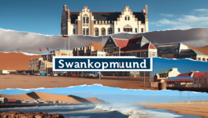 Die faszinierende Geschichte von Swakopmund: Ein deutscher Name an der Küste Namibias